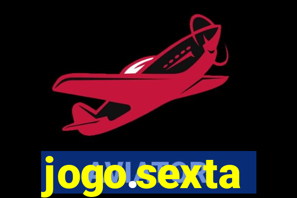 jogo.sexta