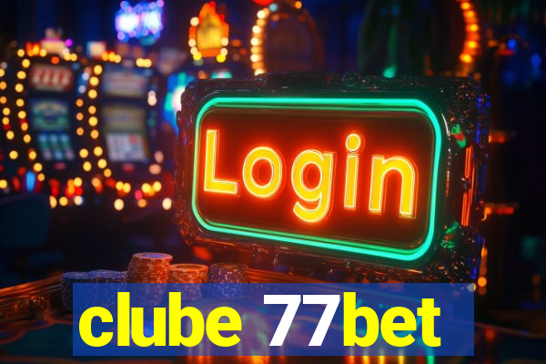 clube 77bet