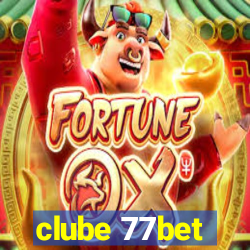 clube 77bet