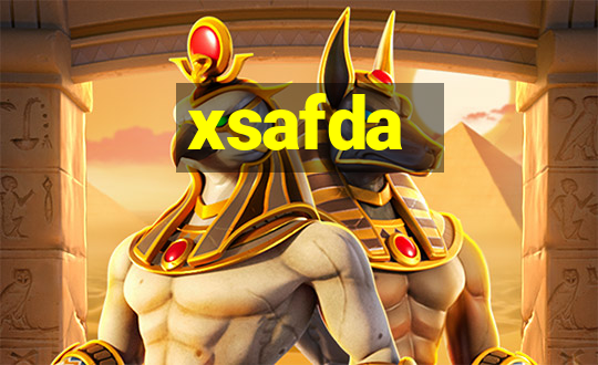 xsafda