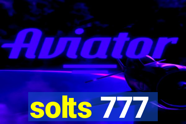 solts 777