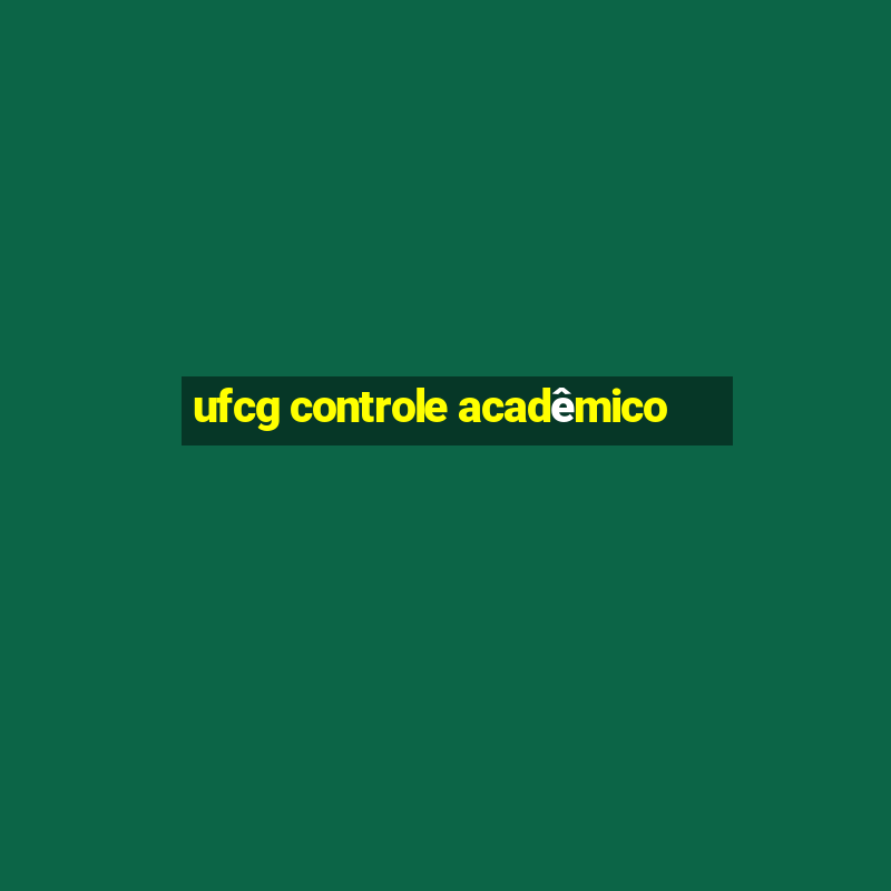 ufcg controle acadêmico