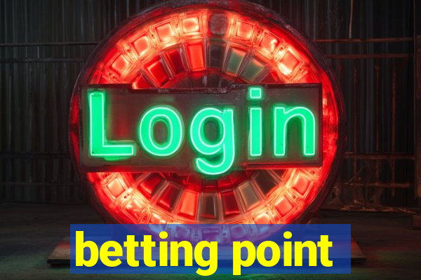 betting point