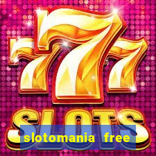 slotomania free casino slots