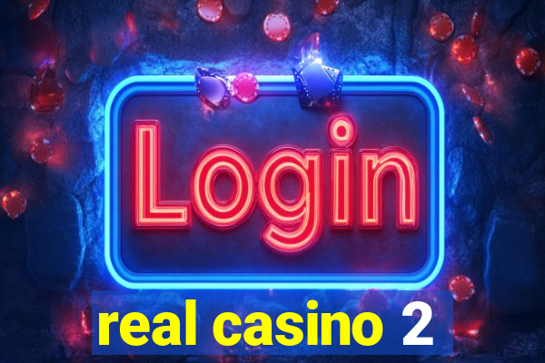 real casino 2