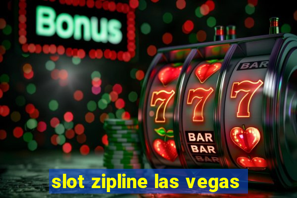 slot zipline las vegas