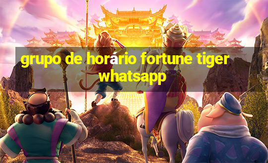 grupo de horário fortune tiger whatsapp