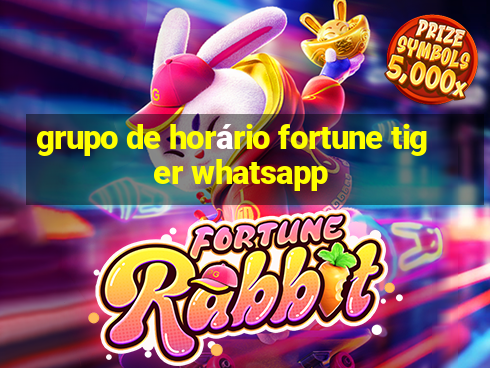 grupo de horário fortune tiger whatsapp