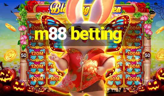 m88 betting