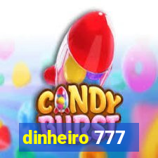 dinheiro 777