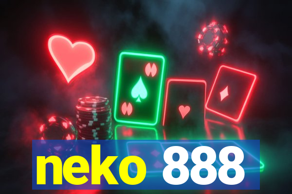 neko 888