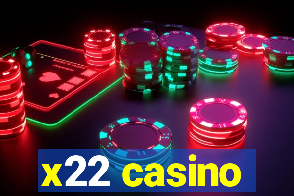 x22 casino