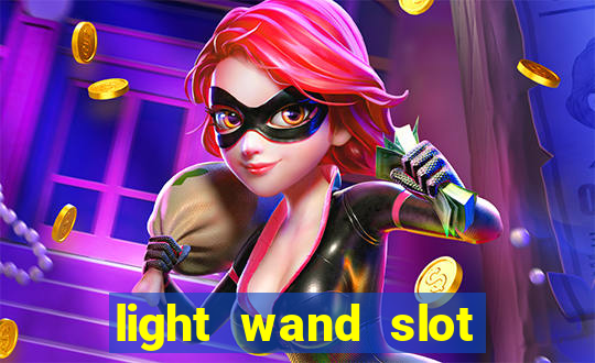 light wand slot machine cheat