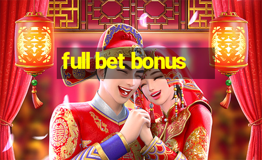 full bet bonus