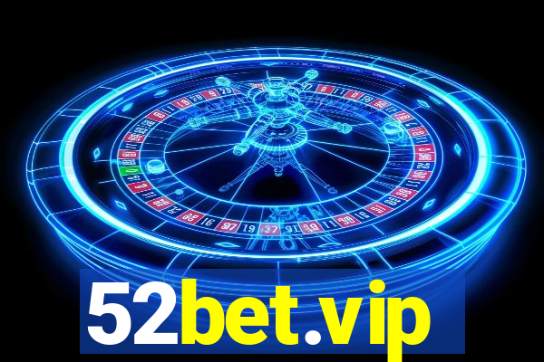 52bet.vip