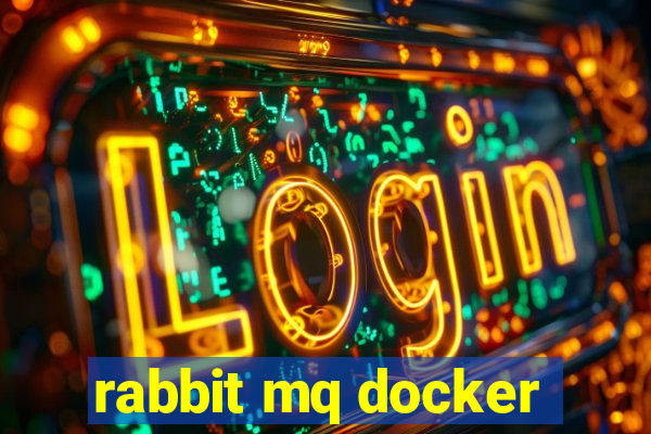 rabbit mq docker