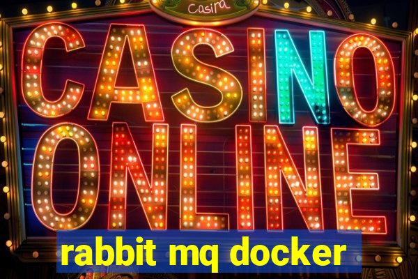 rabbit mq docker