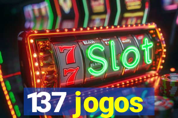 137 jogos