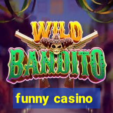 funny casino