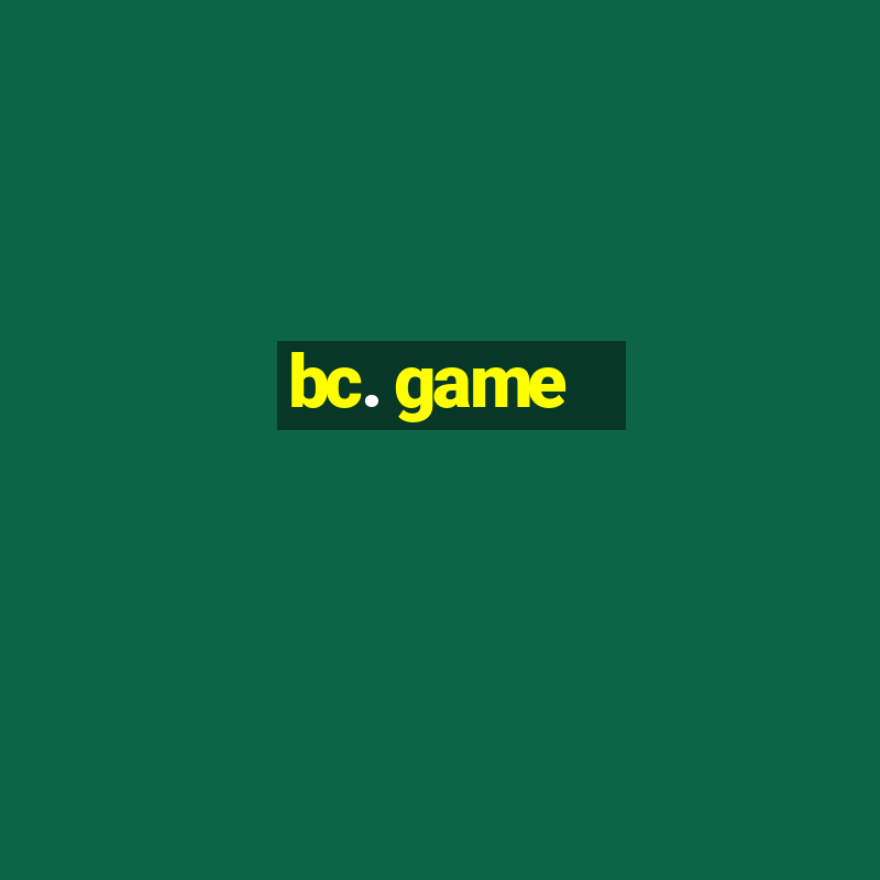 bc. game