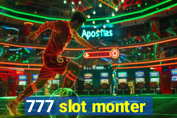 777 slot monter