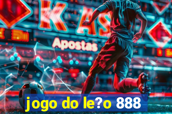 jogo do le?o 888