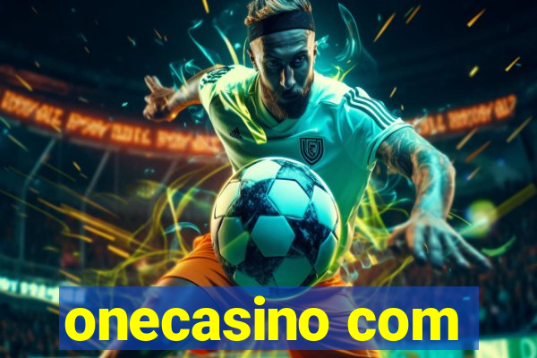 onecasino com