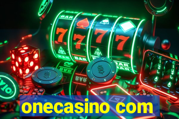 onecasino com