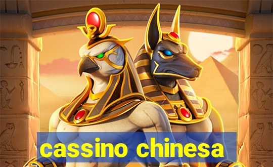 cassino chinesa