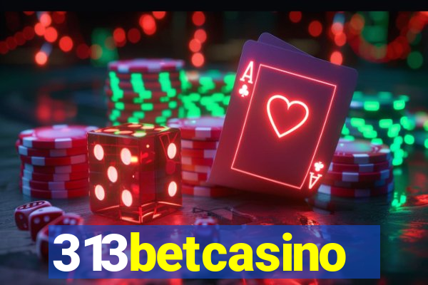 313betcasino