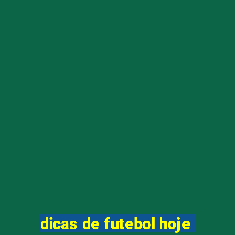 dicas de futebol hoje