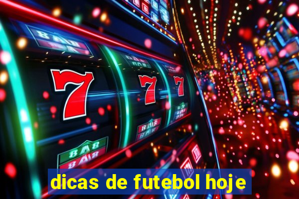 dicas de futebol hoje