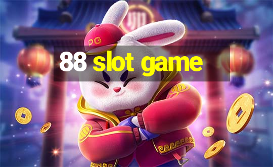 88 slot game