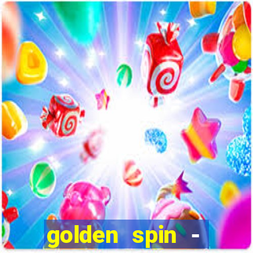 golden spin - slots casino