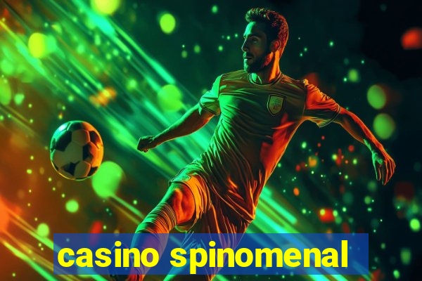 casino spinomenal