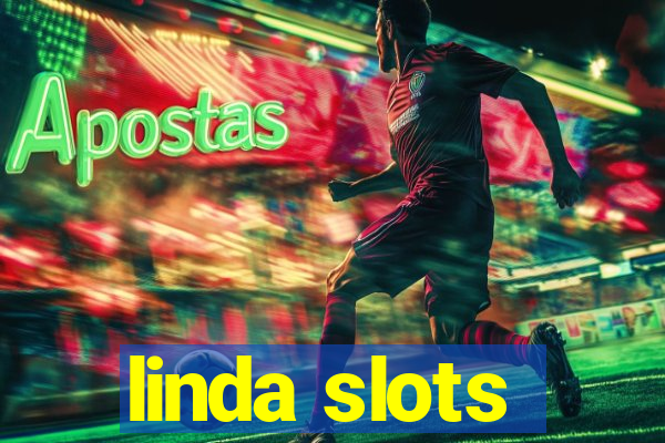 linda slots