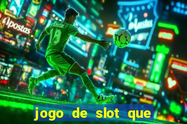 jogo de slot que paga no cadastro