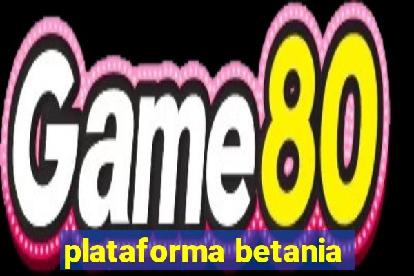 plataforma betania