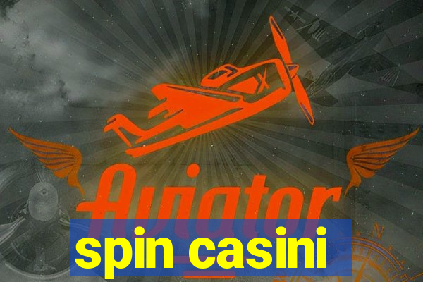 spin casini