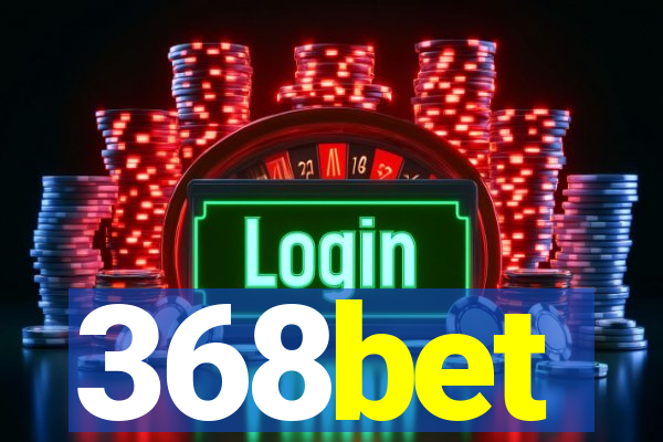 368bet