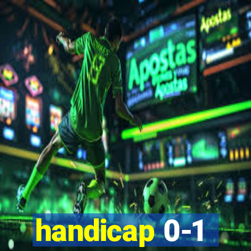 handicap 0-1