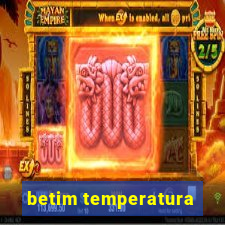 betim temperatura