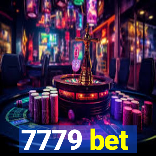 7779 bet