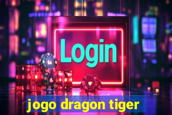 jogo dragon tiger