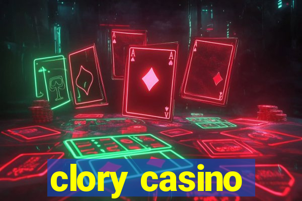 clory casino