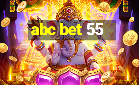 abc bet 55