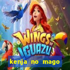 kenja no mago dublado 1 temporada