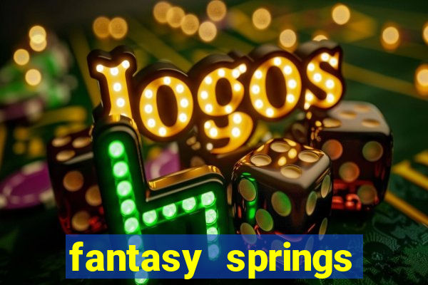 fantasy springs hotel and casino