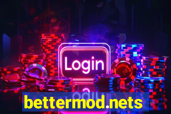 bettermod.nets