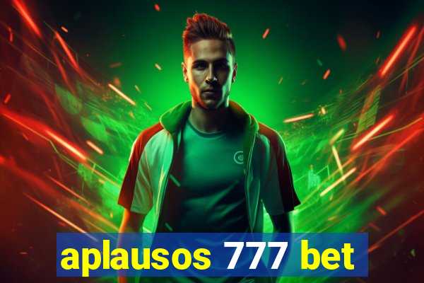 aplausos 777 bet